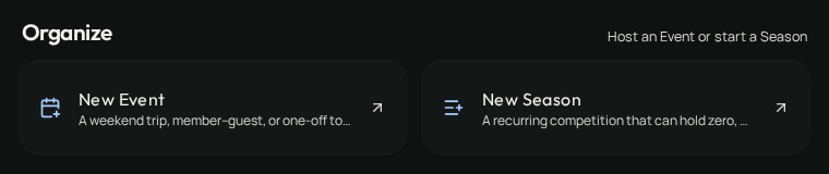 The Organize screen offering a new Event or a new Season.